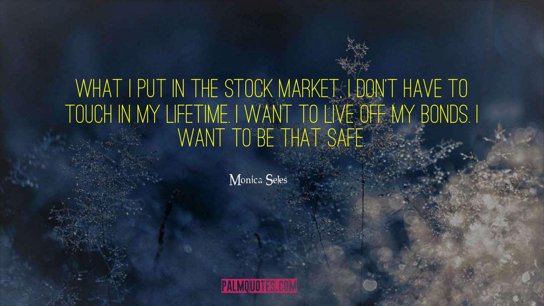 Safe Zone quotes by Monica Seles
