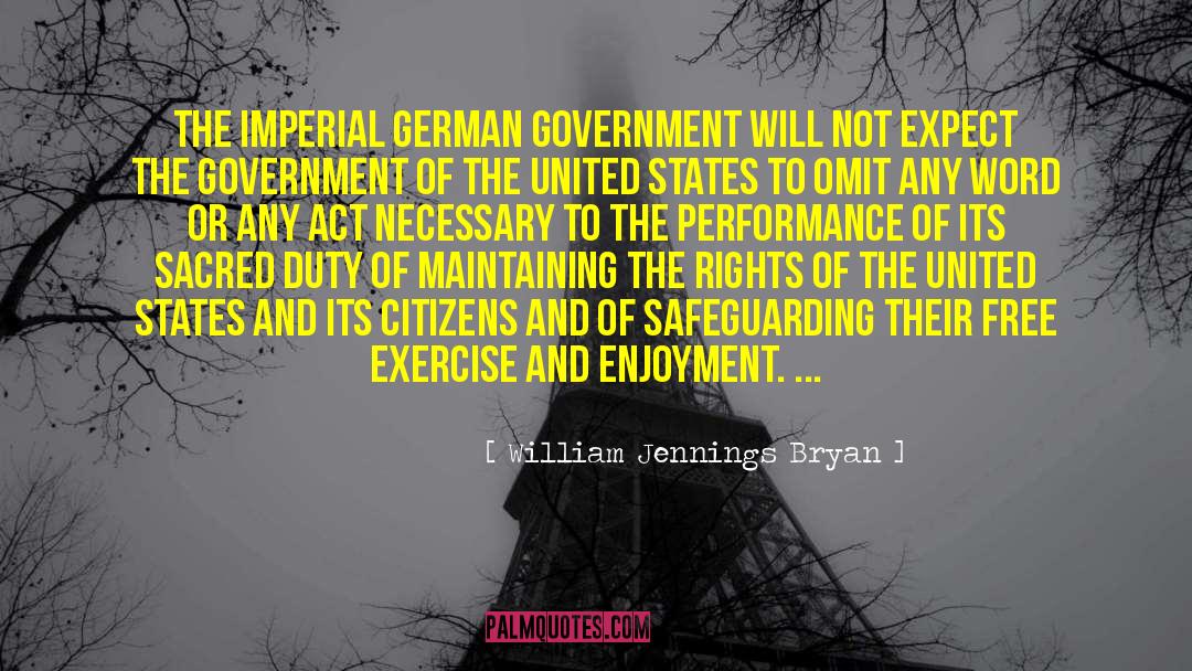 Safeguarding quotes by William Jennings Bryan