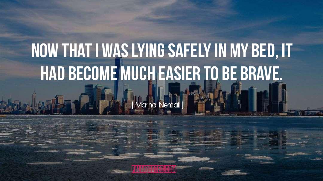 Safely quotes by Marina Nemat