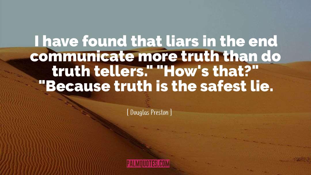 Safest quotes by Douglas Preston