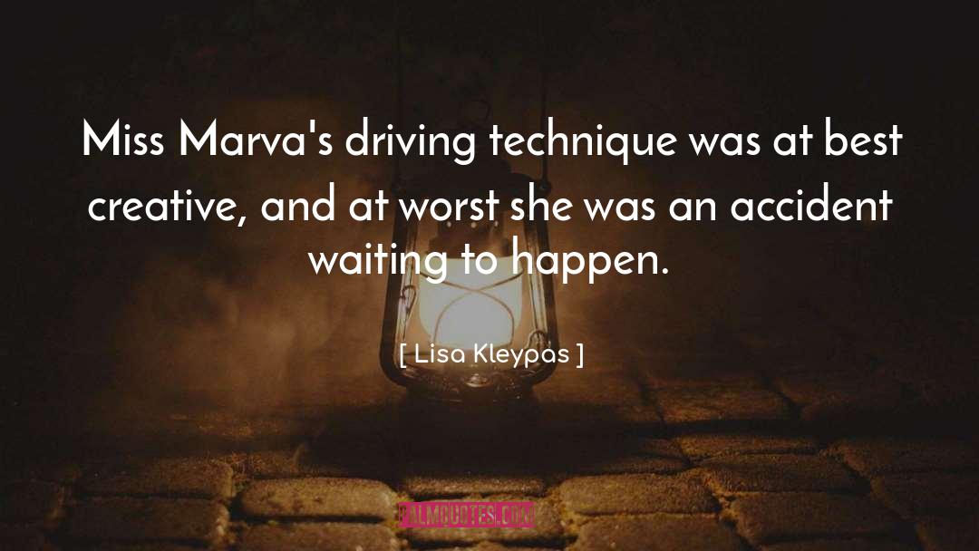 Safety Doesnt Happen By Accident quotes by Lisa Kleypas