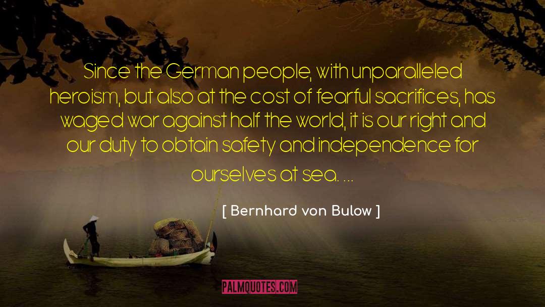 Safety Instructions quotes by Bernhard Von Bulow