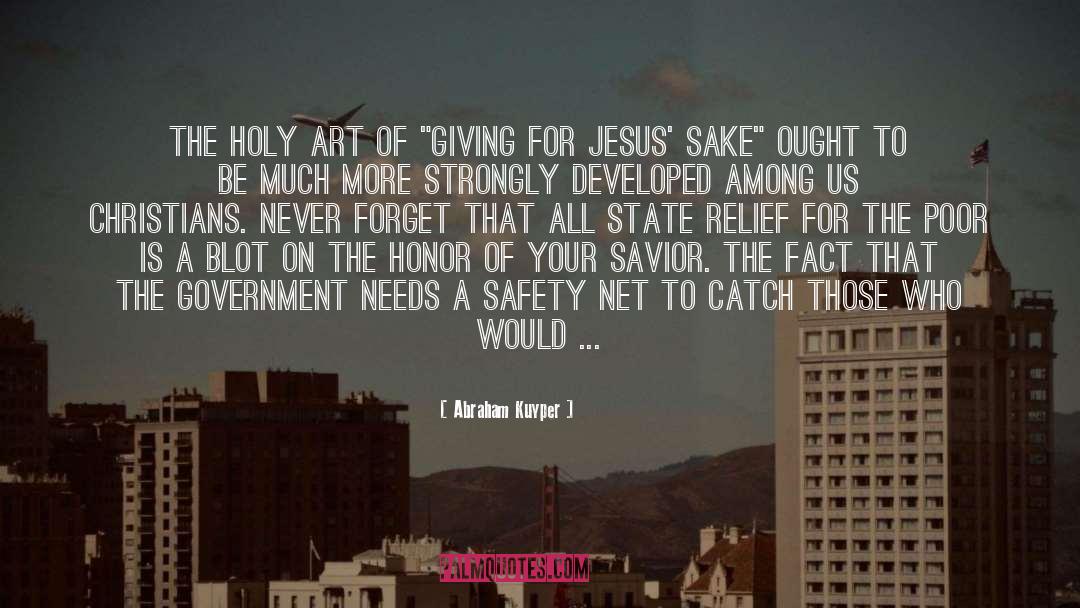 Safety Net quotes by Abraham Kuyper