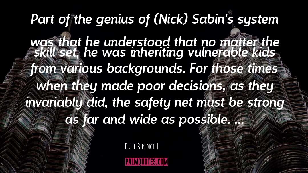 Safety Net quotes by Jeff Benedict