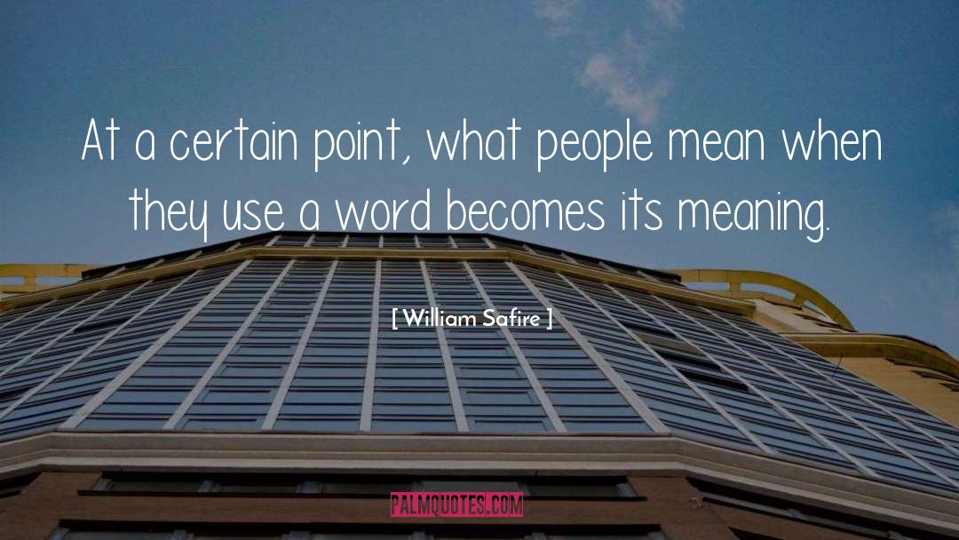 Safire quotes by William Safire