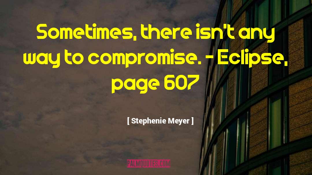 Saga quotes by Stephenie Meyer