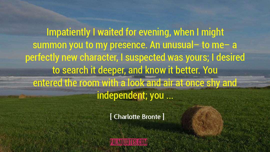 Sagacious quotes by Charlotte Bronte