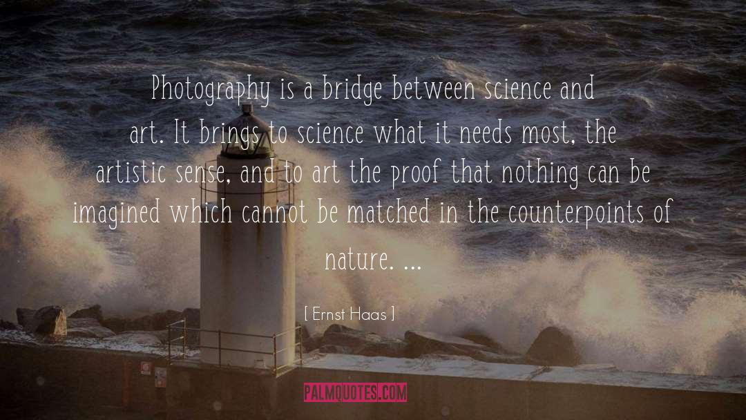 Sagamore Bridge quotes by Ernst Haas