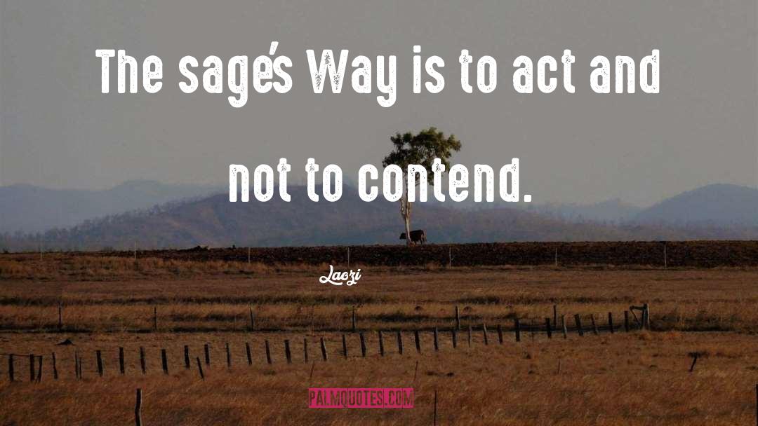 Sage quotes by Laozi