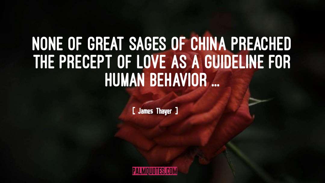 Sages quotes by James Thayer