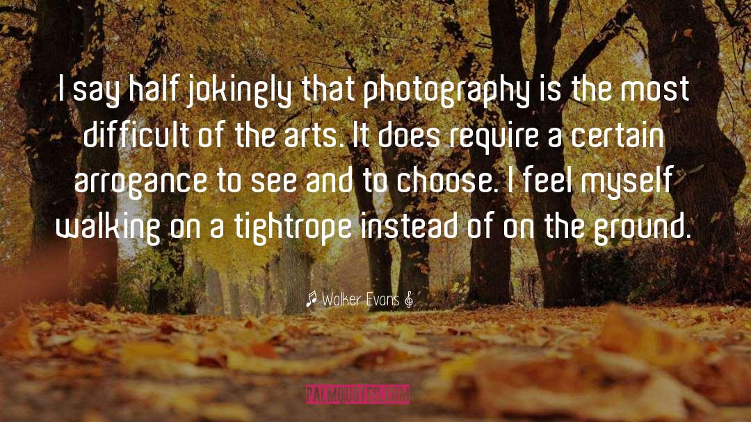 Sagherian Photography quotes by Walker Evans