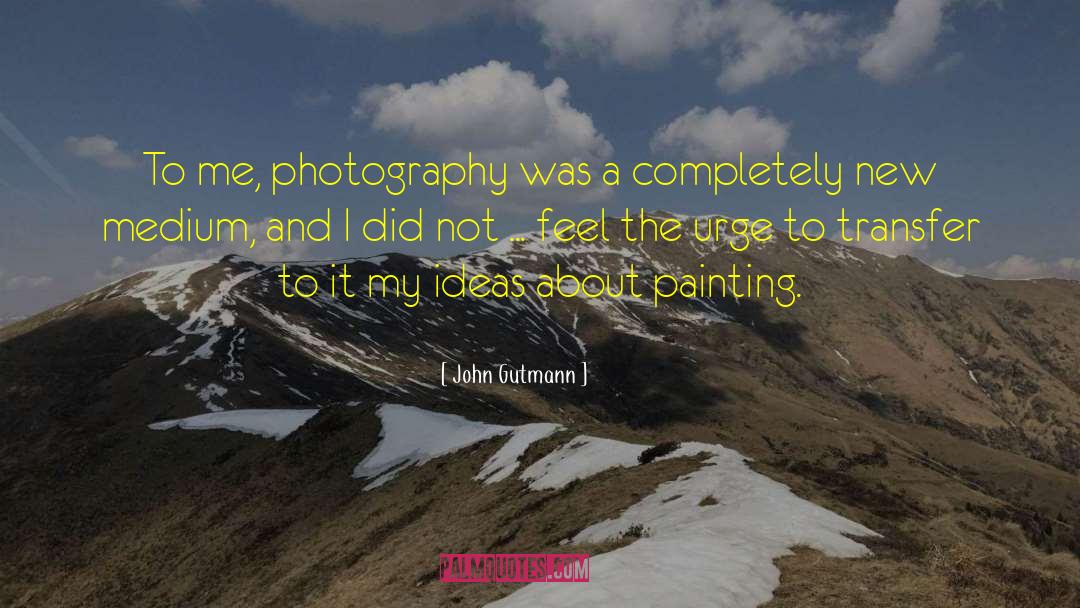 Sagherian Photography quotes by John Gutmann