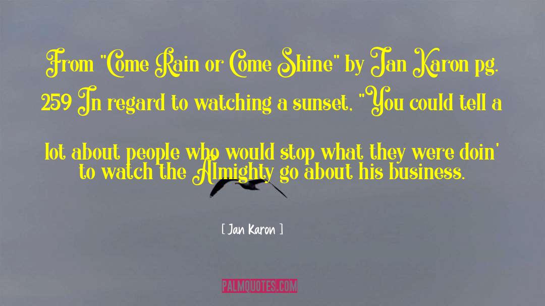 Sahaj Jan quotes by Jan Karon