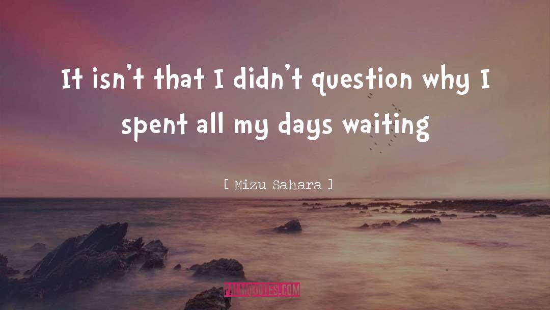Sahara quotes by Mizu Sahara