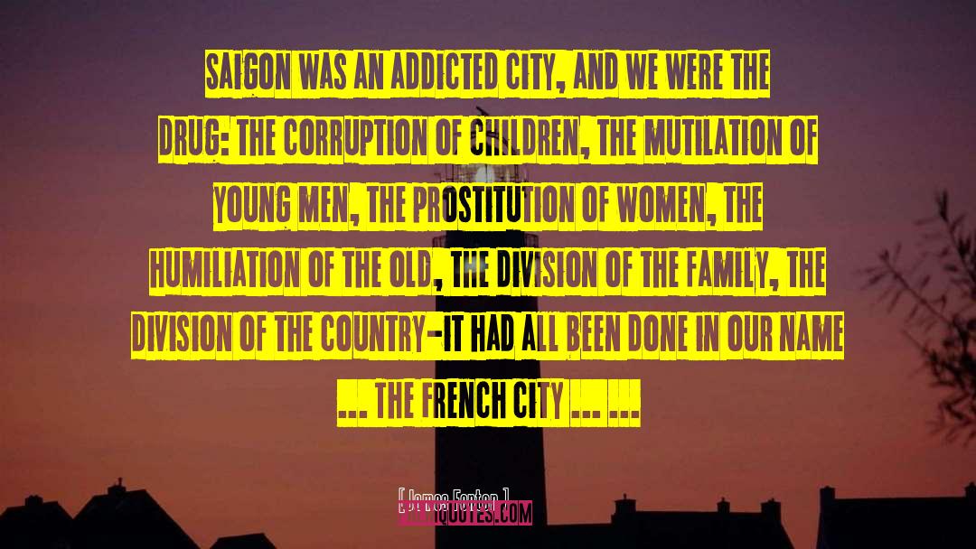 Saigon quotes by James Fenton