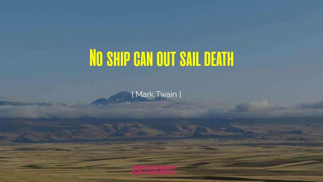Sail quotes by Mark Twain