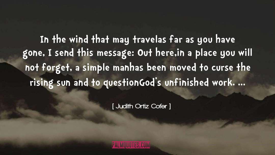 Sailing And Wind quotes by Judith Ortiz Cofer
