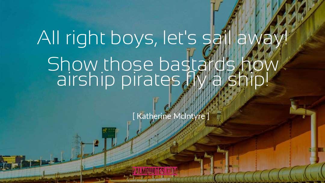 Sailing quotes by Katherine McIntyre