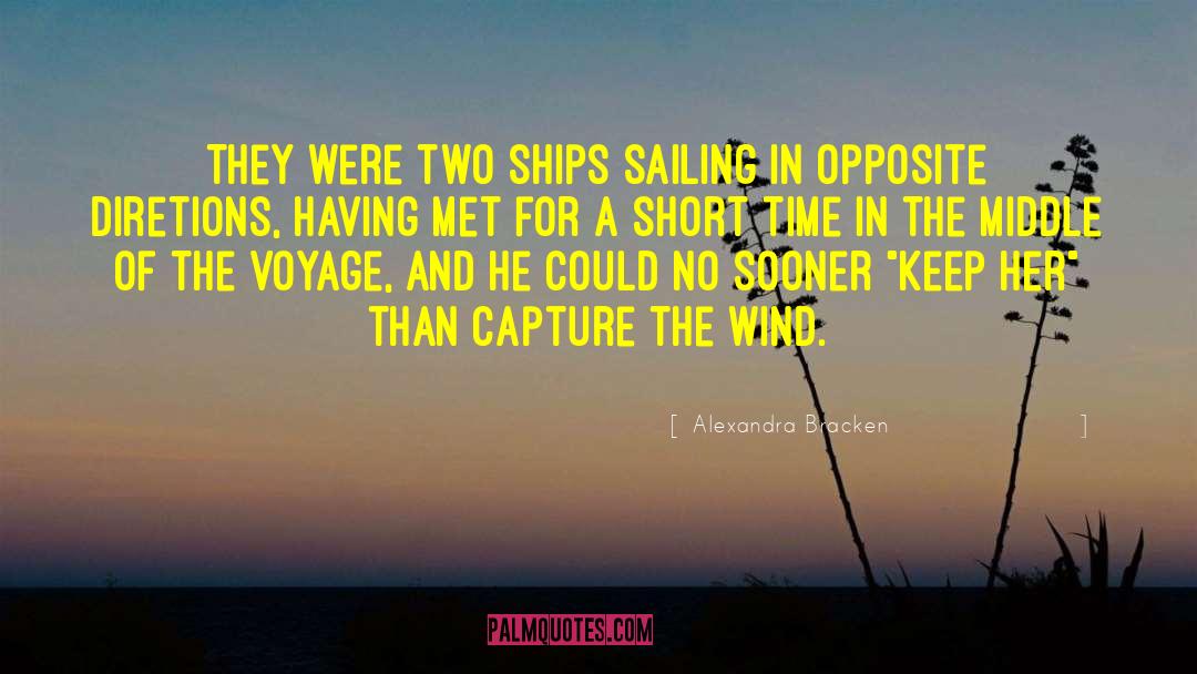 Sailing quotes by Alexandra Bracken