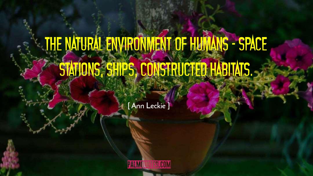 Sailing Ships quotes by Ann Leckie