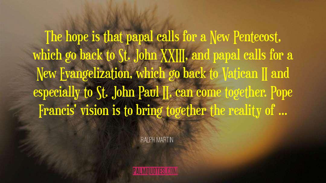 Saint John Xxiii quotes by Ralph Martin