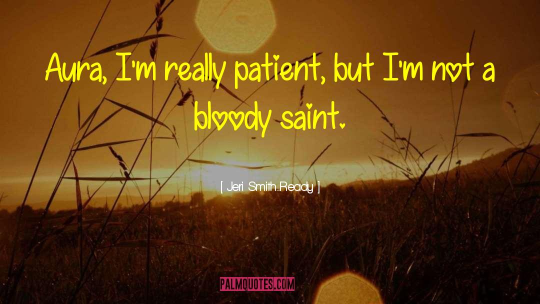 Saint Patrick quotes by Jeri Smith-Ready