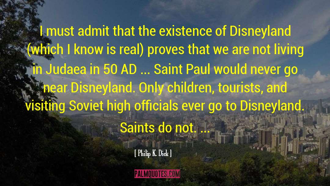 Saint Paul quotes by Philip K. Dick