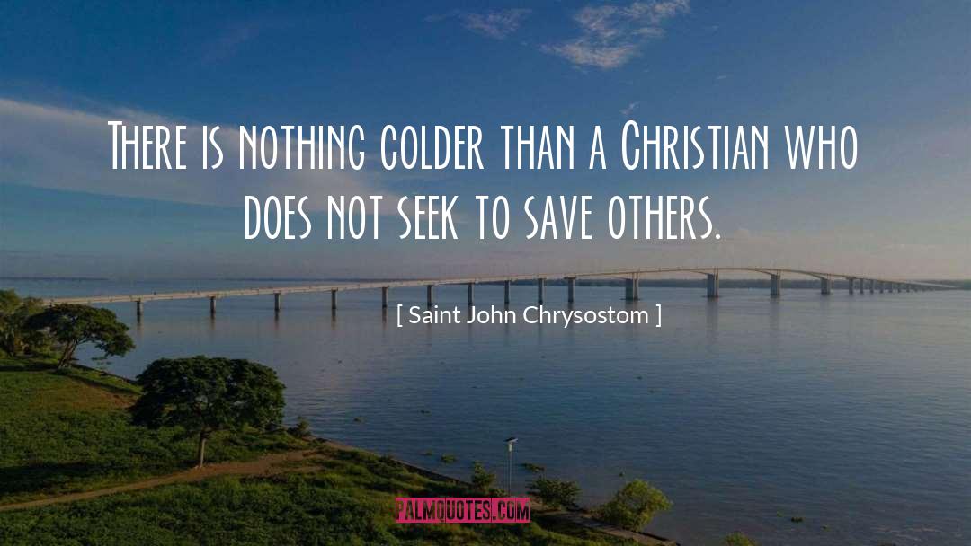 Saint quotes by Saint John Chrysostom