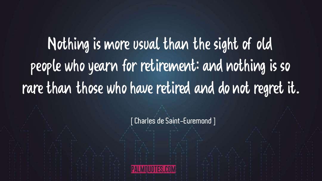 Saint Sinner quotes by Charles De Saint-Evremond