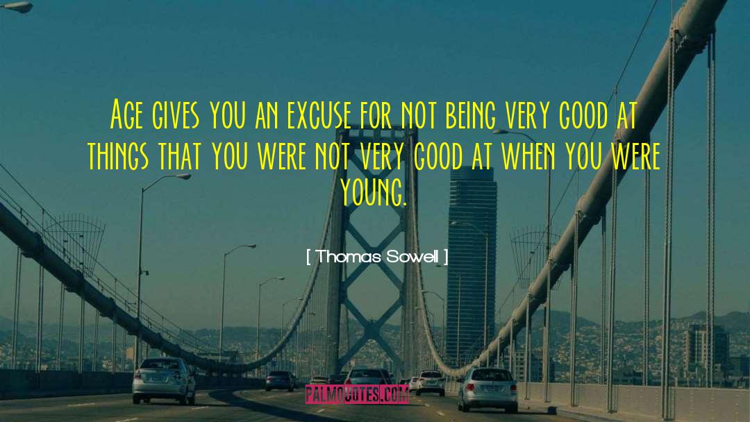 Saint Thomas quotes by Thomas Sowell