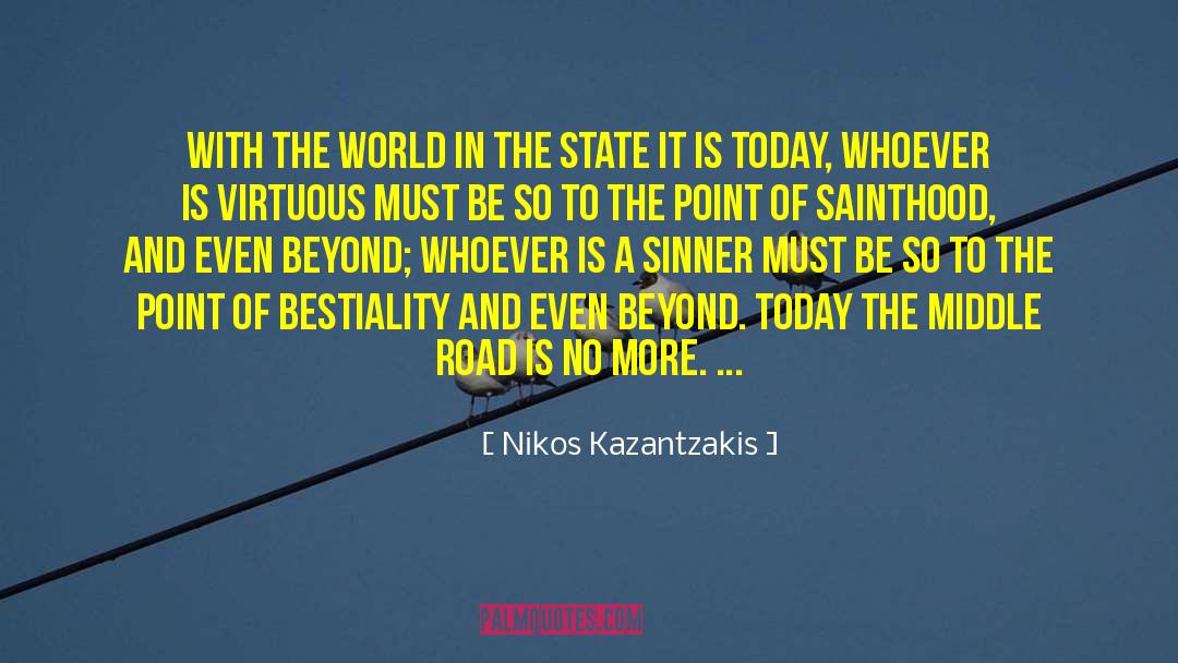 Sainthood quotes by Nikos Kazantzakis
