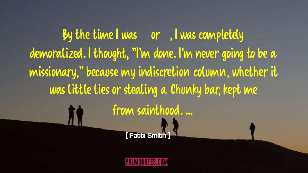 Sainthood quotes by Patti Smith