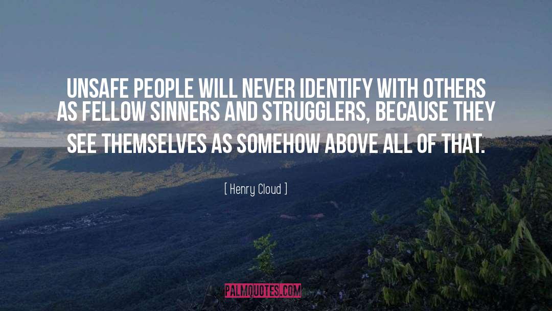 Saints And Sinners quotes by Henry Cloud