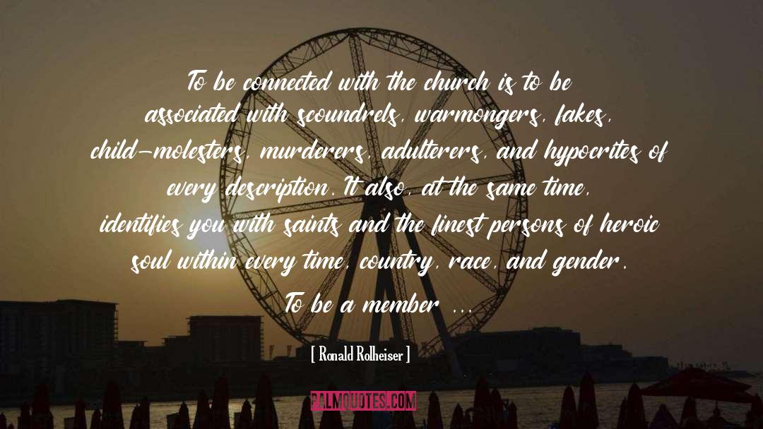 Saints And Sinners quotes by Ronald Rolheiser