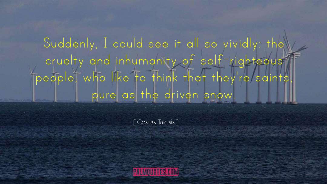 Saints And Strangers quotes by Costas Taktsis