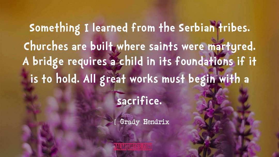 Saints quotes by Grady Hendrix