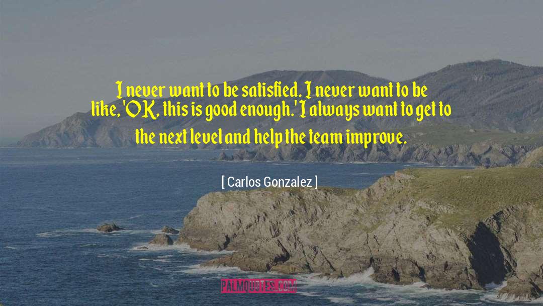 Sajata Gonzalez quotes by Carlos Gonzalez