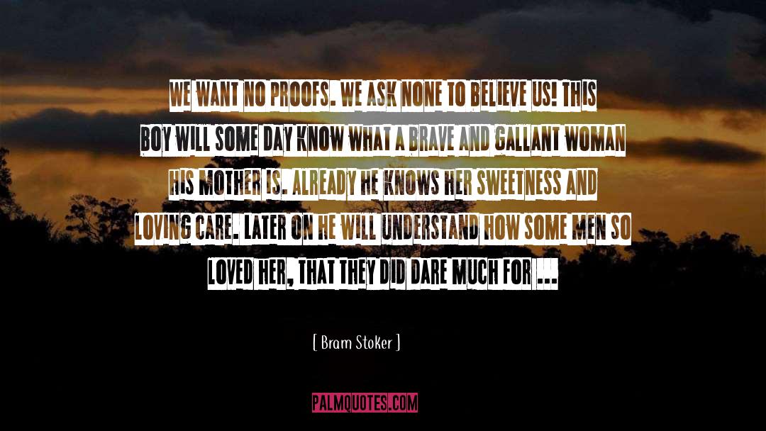 Sake quotes by Bram Stoker