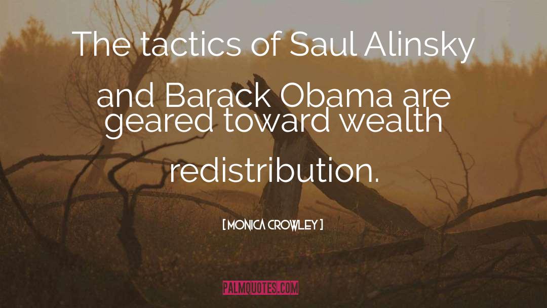 Salami Tactics quotes by Monica Crowley