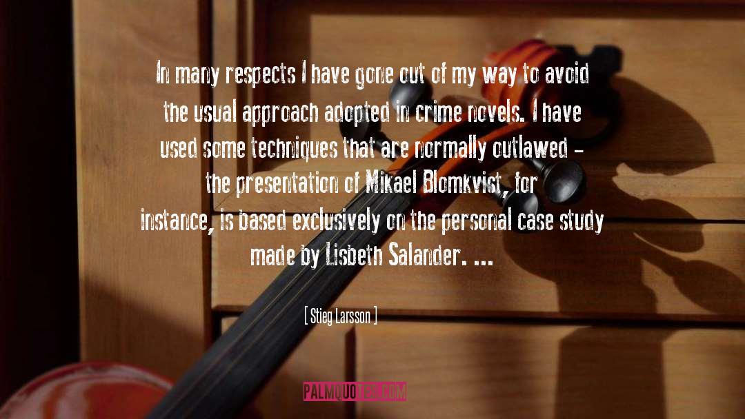 Salander quotes by Stieg Larsson