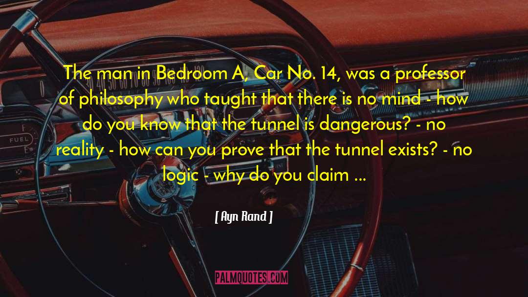 Salang Tunnel quotes by Ayn Rand