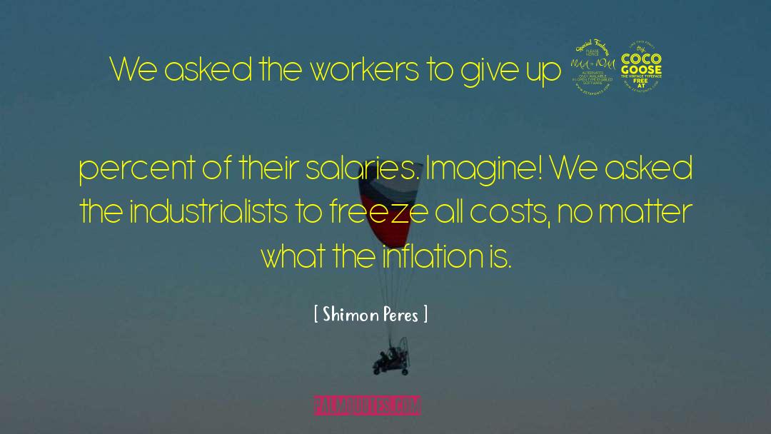 Salaries quotes by Shimon Peres