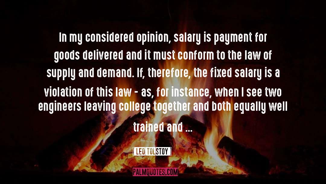 Salaries quotes by Leo Tolstoy