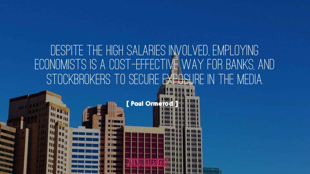 Salaries quotes by Paul Ormerod