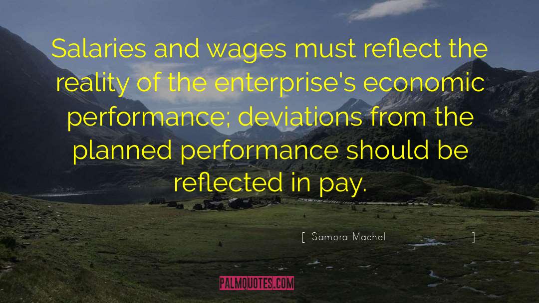 Salaries quotes by Samora Machel