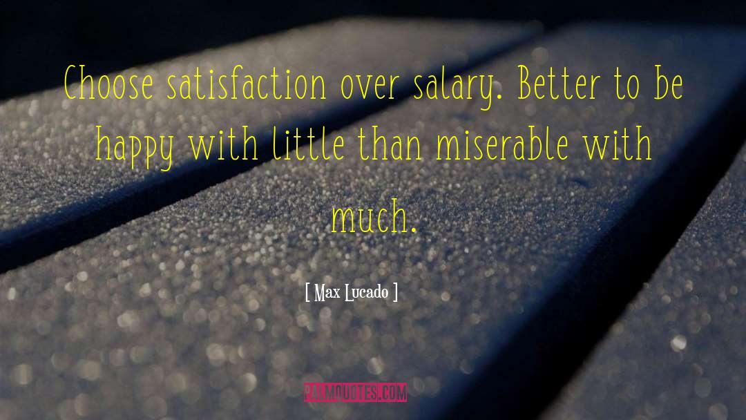 Salary Caps quotes by Max Lucado