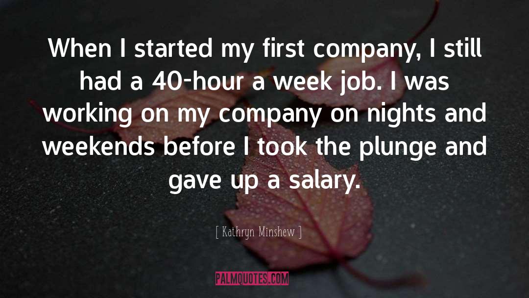 Salary quotes by Kathryn Minshew