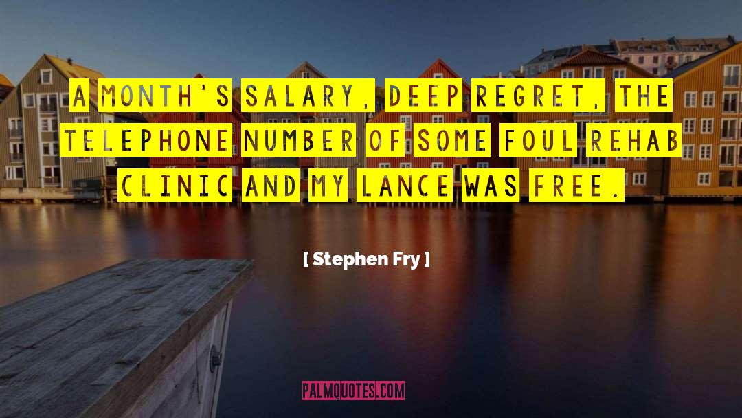Salary quotes by Stephen Fry