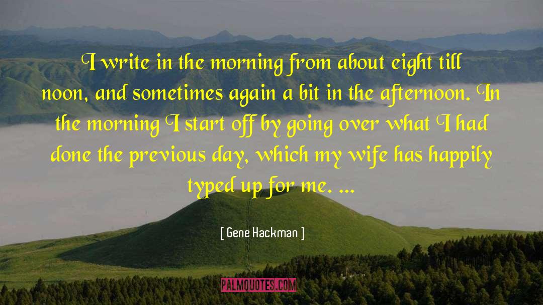 Saleema Noon quotes by Gene Hackman