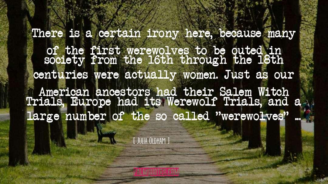Salem quotes by Julia Oldham